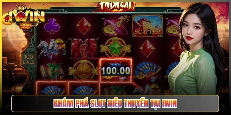 Khám Phá Slot Điêu Thuyền Tại iWin