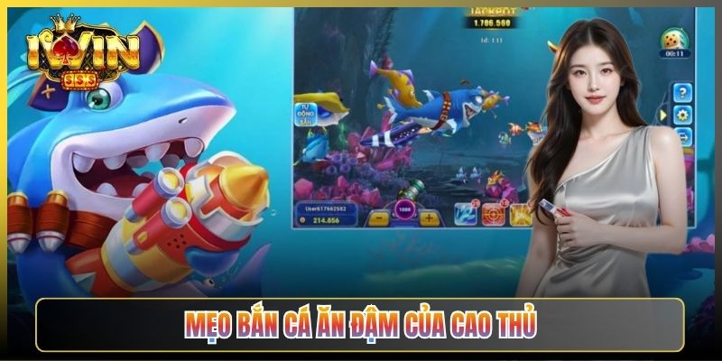 Mẹo Bắn Cá Ăn Đậm Của Cao Thủ