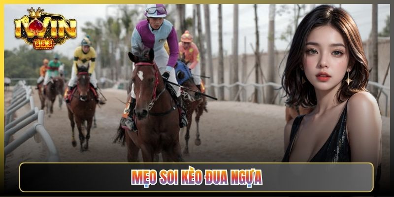 Mẹo Soi Kèo Đua Ngựa