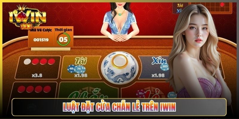 Luật Đặt Cửa Chẵn Lẻ Trên iWin