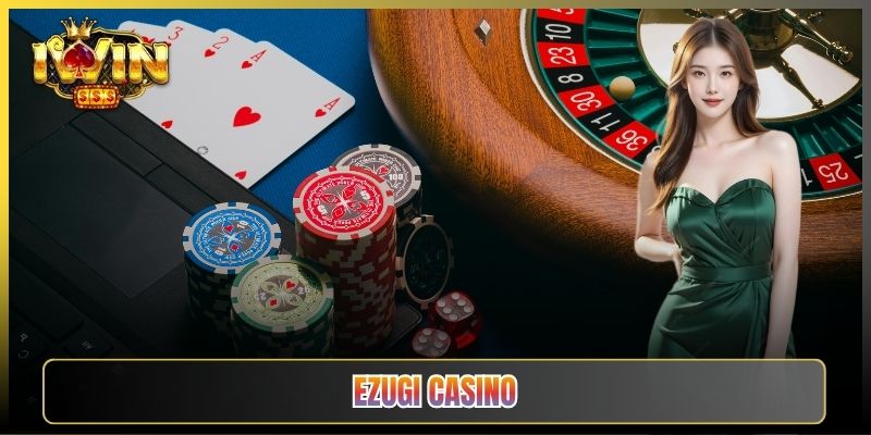 Ezugi Casino Tại iWin Sảnh Live Đậm Chất Châu Á