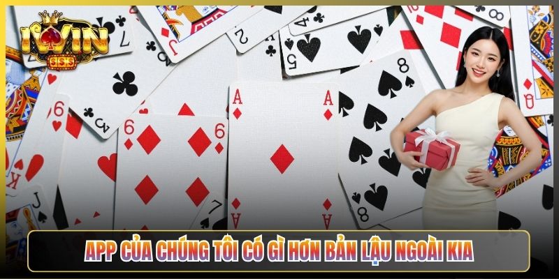 App Của Chúng Tôi Có Gì Hơn Bản Lậu Ngoài Kia