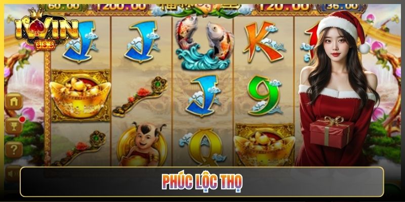 Phúc Lộc Thọ iWin Slot Tam Đa Rước Tài Rước Lộc