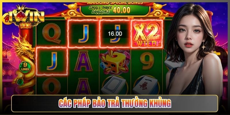 Các Pháp Bảo Trả Thưởng Khủng